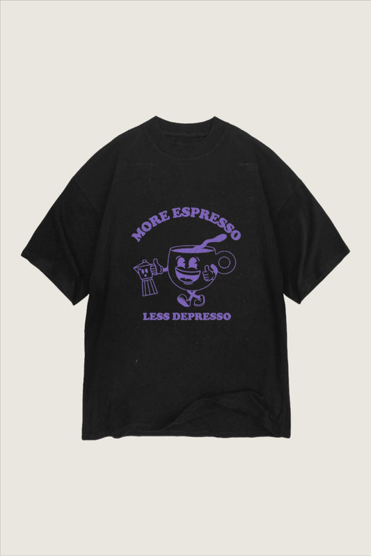 More Espresso T-shirt - mysimplicated