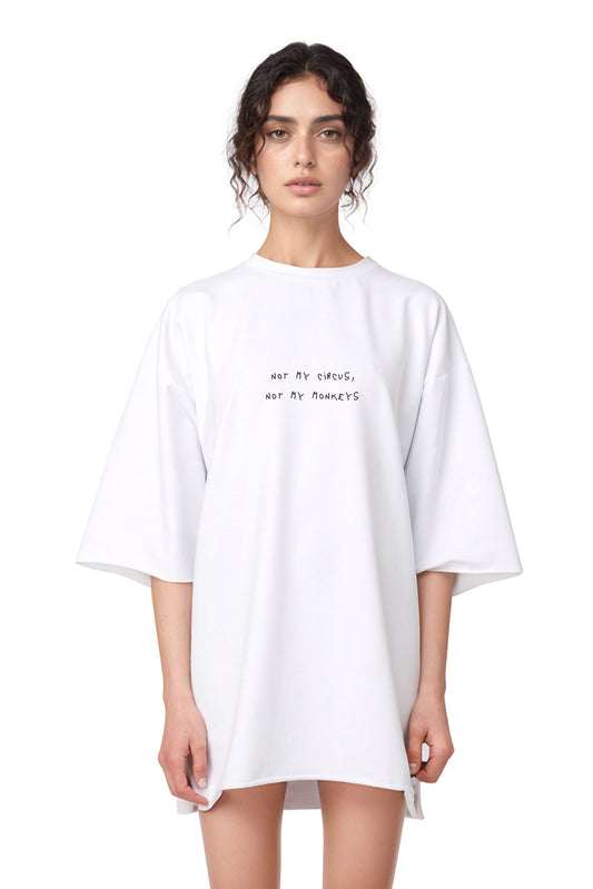 Not My Circus White T-shirt - MYS
