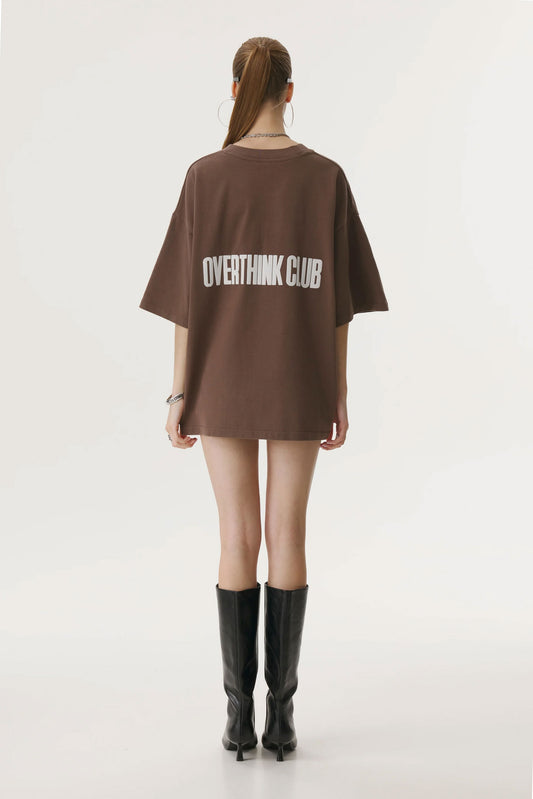 Overthink Club Brown T-Shirt — Mysimplicated